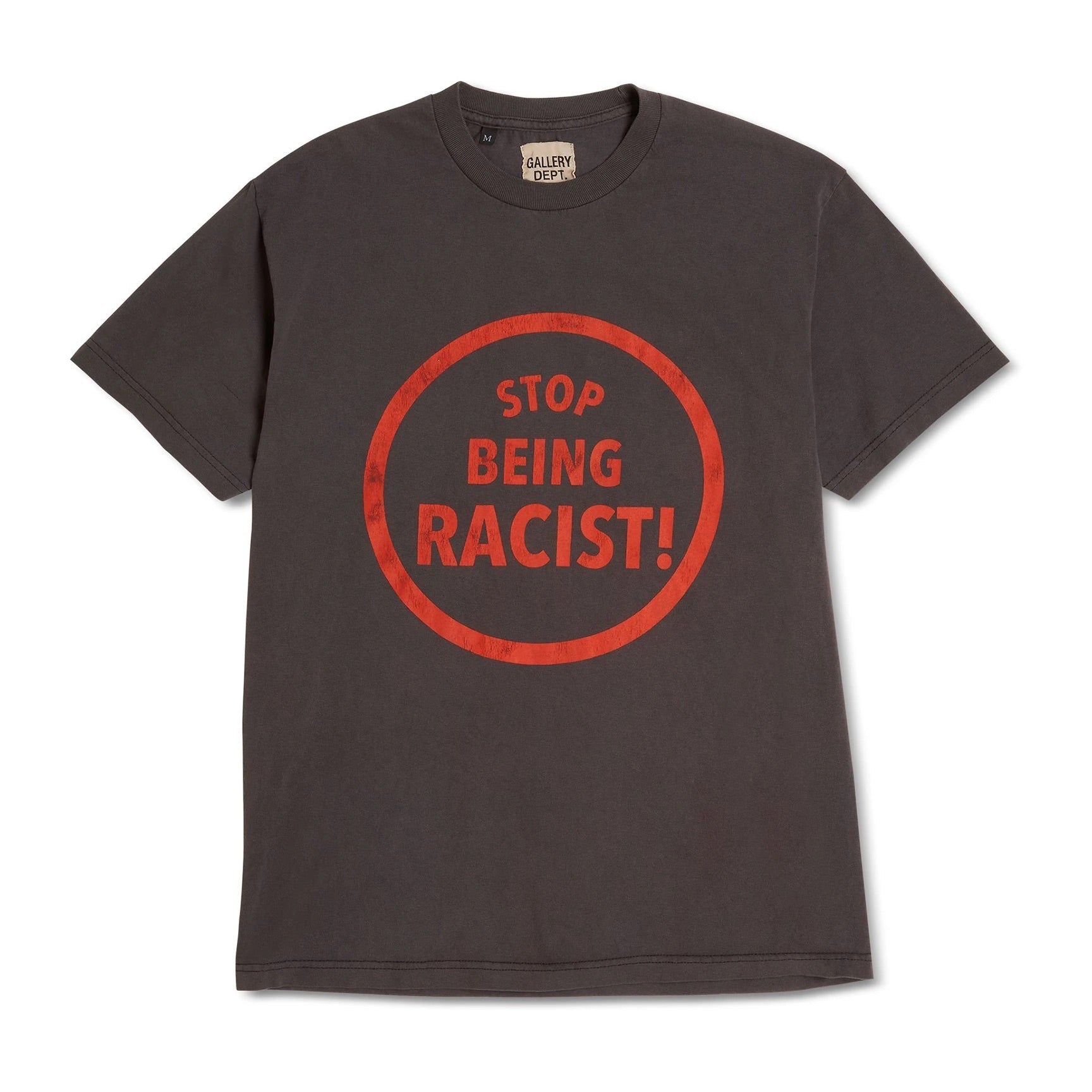 Gallery Dept “Stop Being Racist” Tee (Black)